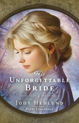 His Unforgettable Bride Subscription