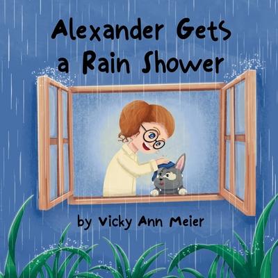 Alexander Gets a Rain Shower