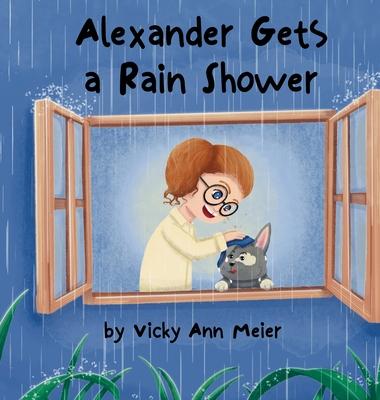 Alexander Gets a Rain Shower