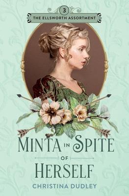 Minta in Spite of Herself