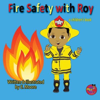 Fire Safety with Roy