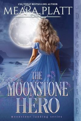 The Moonstone Hero