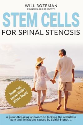 Stem Cells for Spinal Stenosis