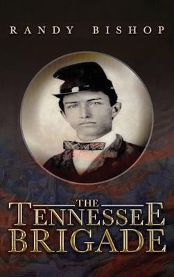 The Tennessee Brigade