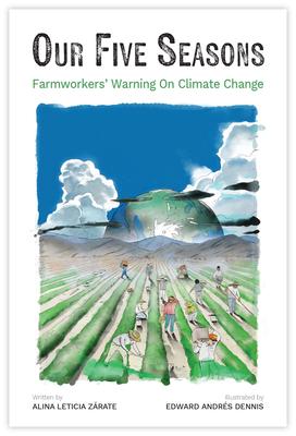 Our Five Seasons: Farmworkers' Warning on Climate Change Subscription