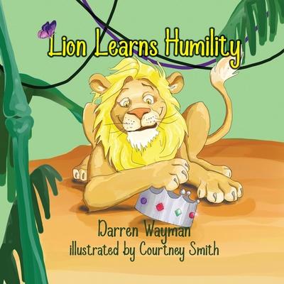 Lion Learns Humility