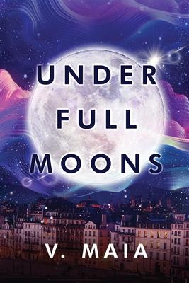 Under Full Moons