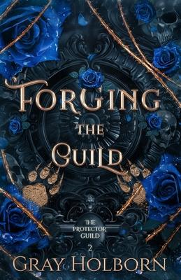 Forging the Guild