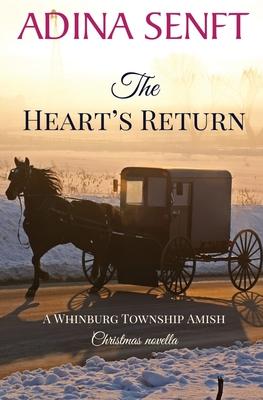 The Heart's Return: An Amish Christmas second chance romance novella Subscription