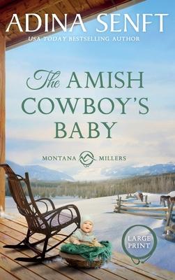 The Amish Cowboy's Baby (Large Print Hardcover) Subscription