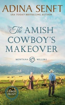 The Amish Cowboy's Makeover (Large Print Hardcover) Subscription