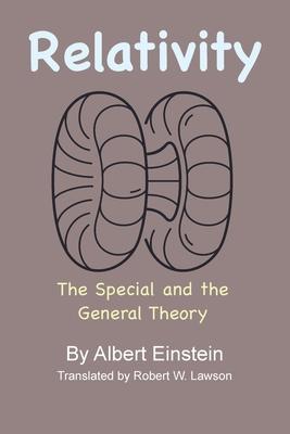 Relativity: The Special and the General Theory