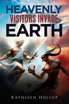 Heavenly Visitors Invade Earth