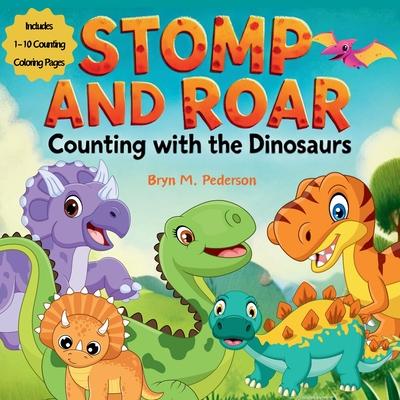 Stomp and Roar Counting with the Dinosaurs