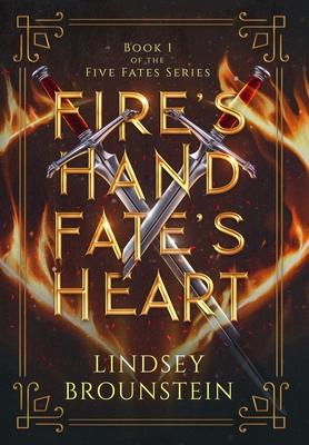 Fire's Hand, Fate's Heart