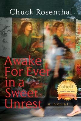 Awake For Ever In A Sweet Unrest