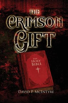 The Crimson Gift