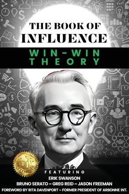 THE BOOK OF INFLUENCE - Win-Win Theory