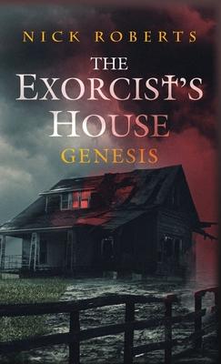 The Exorcist's House: Genesis