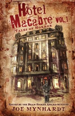 Hotel Macabre Vol.1: Tales of Horror