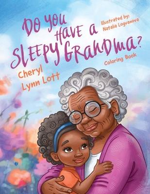 Do you Have a Sleepy Grandma?