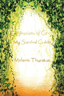 Confessions of Grace: My Survival Guide