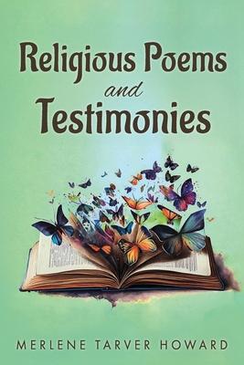 Religious Poems and Testimonies