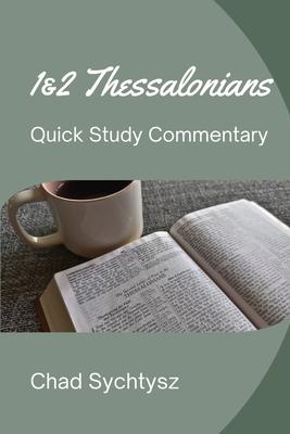 1 & 2 Thessalonians Quick Study Commentary Subscription