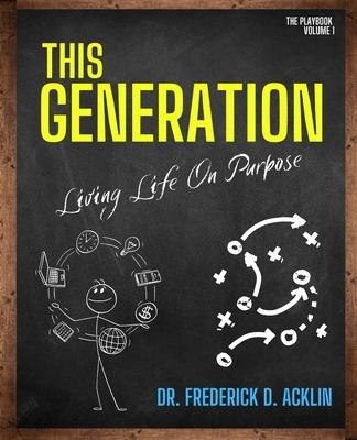 This Generation: The Playbook Volume One