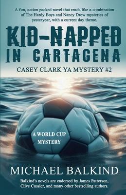 Kid-Napped In Cartagena