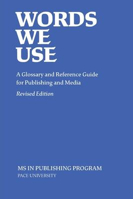 Words We Use: Revised Edition