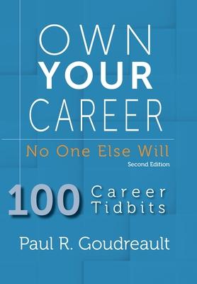 Own Your Career: No One Else Will