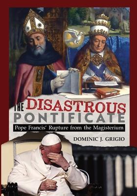 The Disastrous Pontificate Subscription