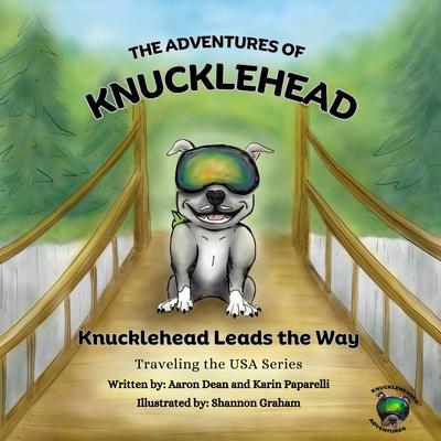 The Adventures of Knucklehead: Knucklehead Leads the Way