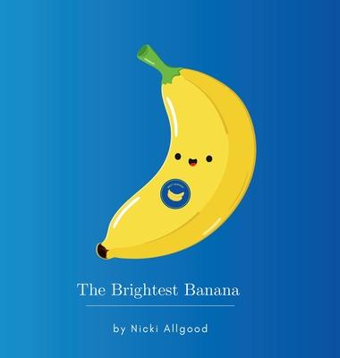 The Brightest Banana