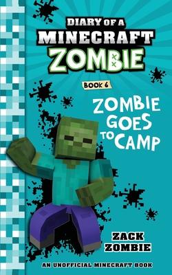 Diary of a Minecraft Zombie Book 6: Zombie Goes to Camp Subscription