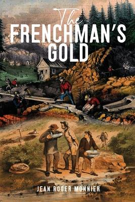 The Frenchman's Gold