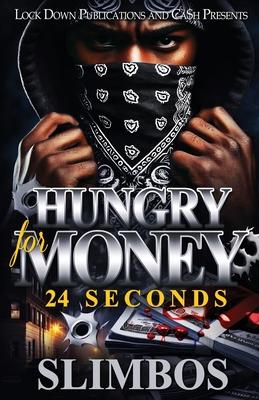 Hungry For Money