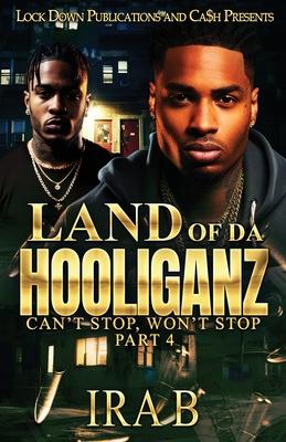 Land Of Da Hooliganz 4