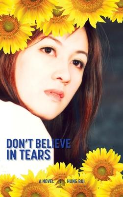 Don't Believe In Tears