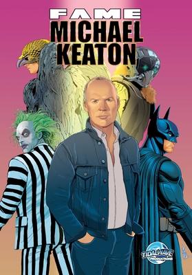 Fame: Michael Keaton Subscription