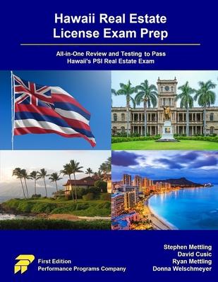 Hawaii Real Estate License Exam Prep: All-in-One Review and Testing to Pass Hawaii's PSI Real Estate Exam