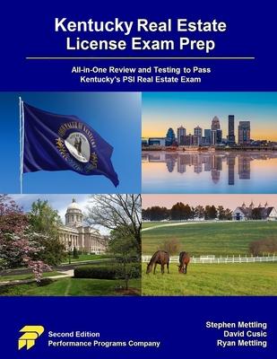 Kentucky Real Estate License Exam Prep: All-in-One Review and Testing to Pass Kentucky's PSI Real Estate Exam Subscription