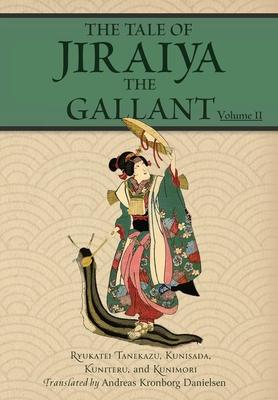 The Tale of Jiraiya the Gallant: Volume II Subscription