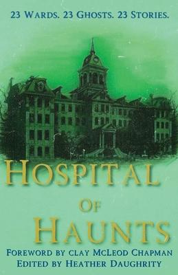 Hospital of Haunts