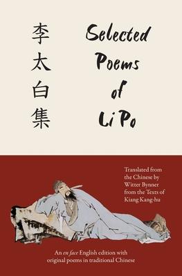 Selected Poems of Li Po (Warbler Classics Annotated Edition) Subscription