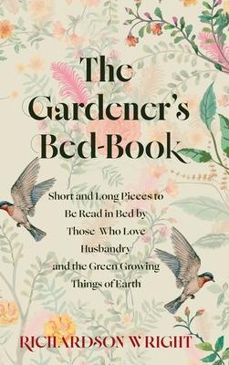The Gardener's Bed-Book Subscription
