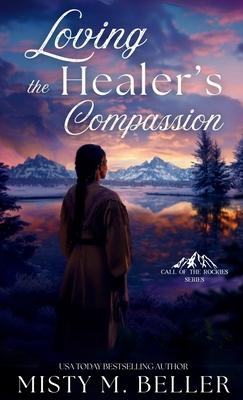 Loving the Healer's Compassion Subscription