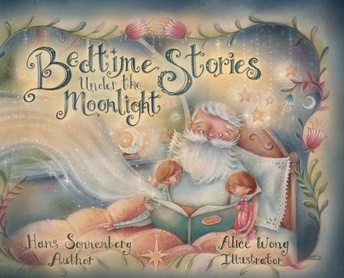 Bedtime Stories Under the Moonlight: Grandpa's Timeless Tales of Love, Friendship, Bravery, and Hope. Subscription