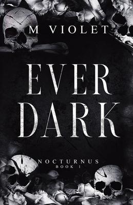 Ever Dark